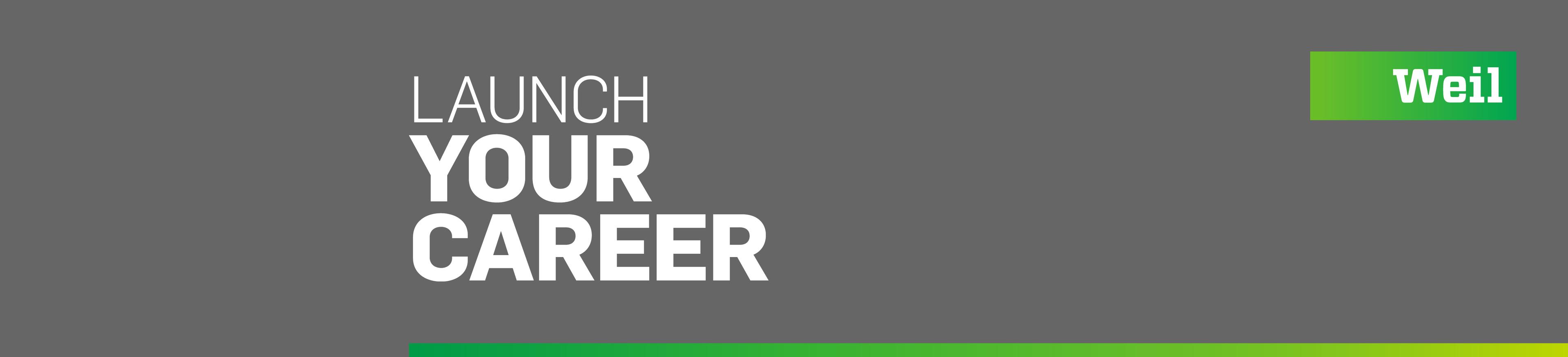 weil launch your career