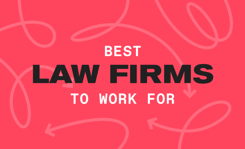 Best Law Firms to Work For