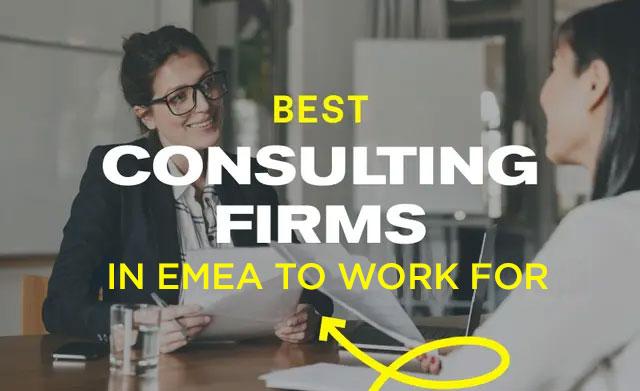 Best Consulting Firms in EMEA to work For